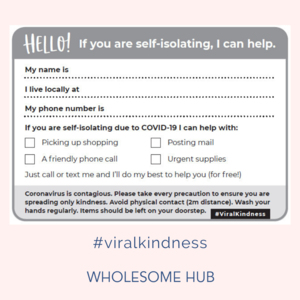#Viral Kindness. What we're doing about COVID19 and how to get through