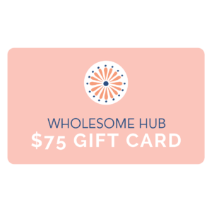 Wholesome Hub eGift Card ~ $75.00