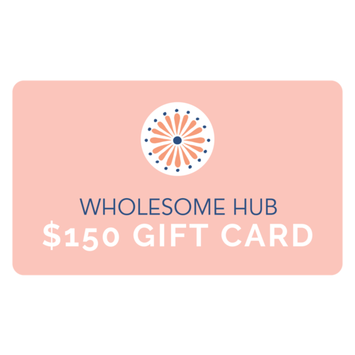 Wholesome Hub eGift Card ~ $150.00