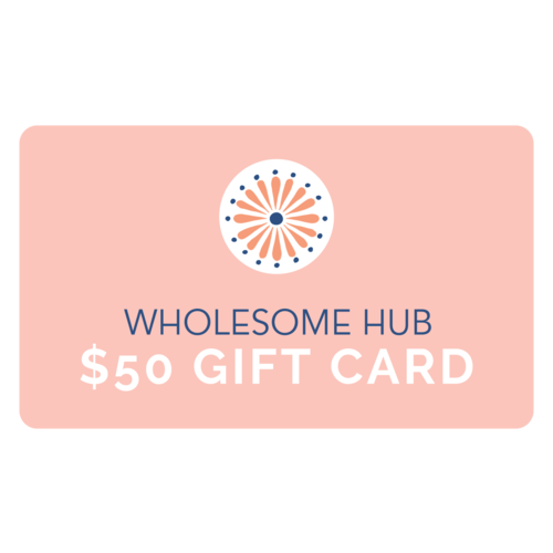Wholesome Hub eGift Card ~ $50.00