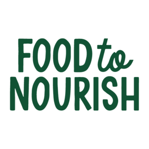 Food to Nourish